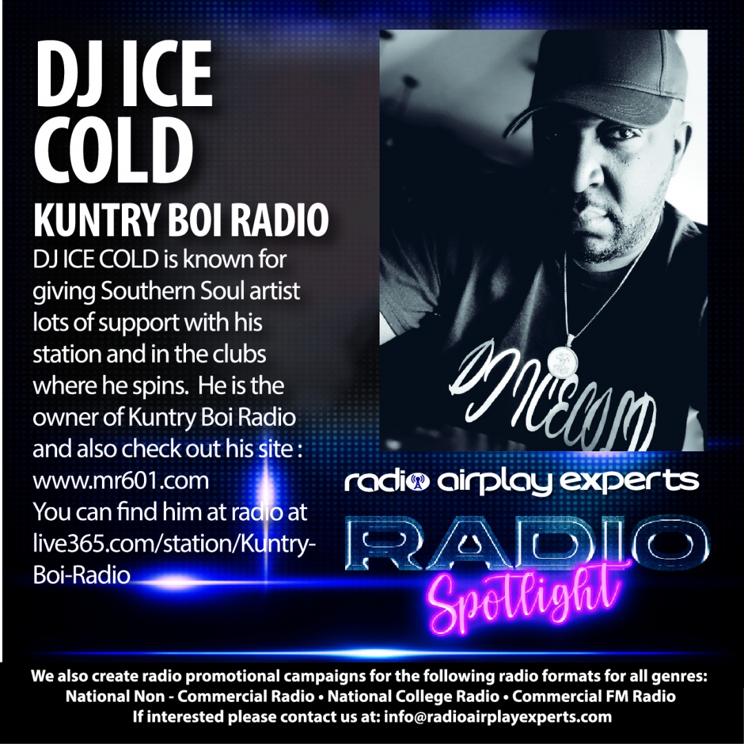 RADIO SPOTLIGHT -DJ ICE COLD
