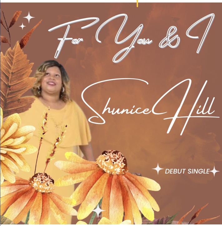 Image: Shunice Hill - For You And I 