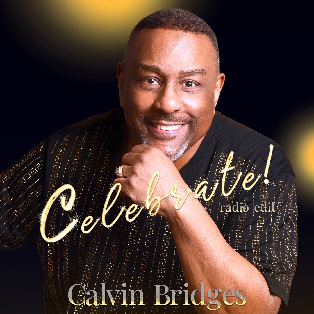 Image: Calvin Bridges - Celebrate (radio Edit)