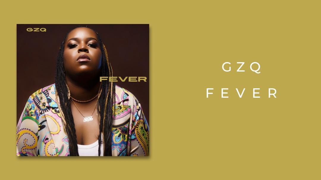 Image: GZQ - FEVER