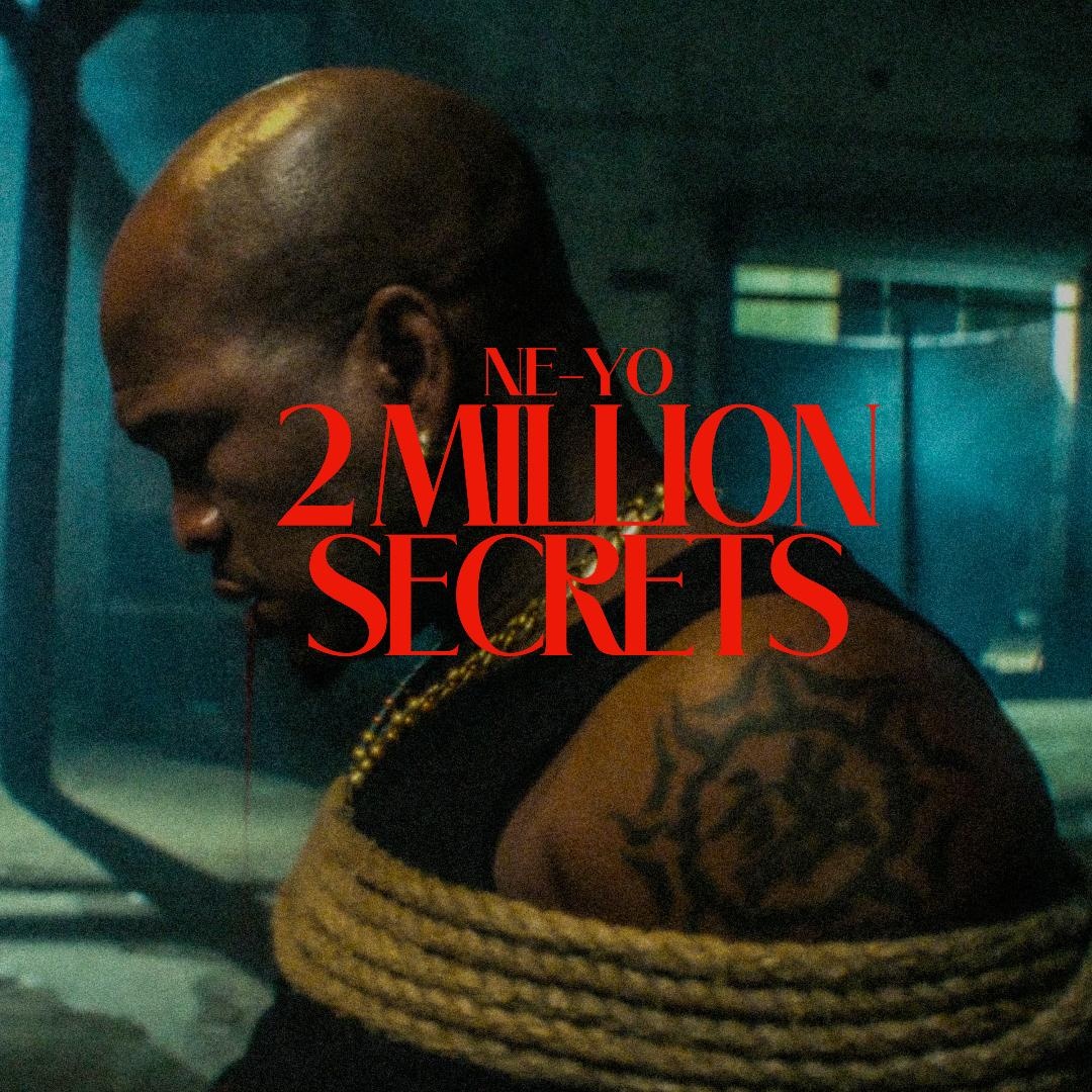 Image: NE-YO  - 2 MILLION SECRETS 