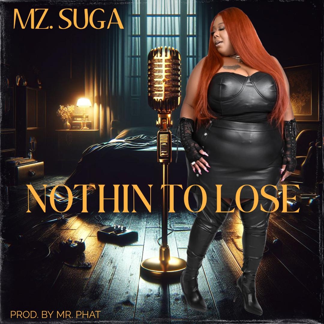 Image: MZ. SUGA  - NOTHING TO LOSE 