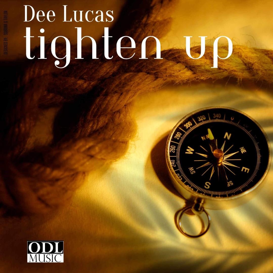 Image: DEE LUCAS - TIGHTEN UP 